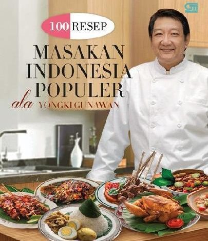 Kumpulan 100 Resep Masakan Indonesia: Warisan Kuliner Nusantara yang Menggugah Selera